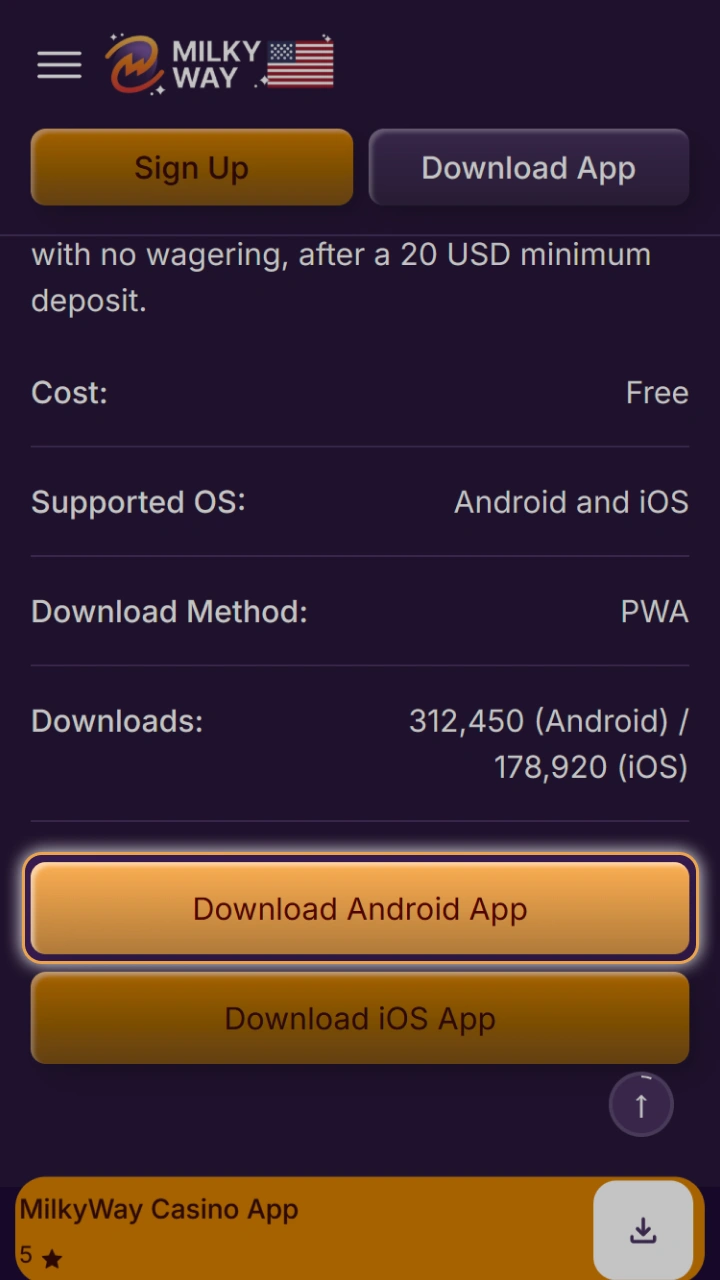Click to download the Android app and enjoy top-tier games at MilkyWay Casino.